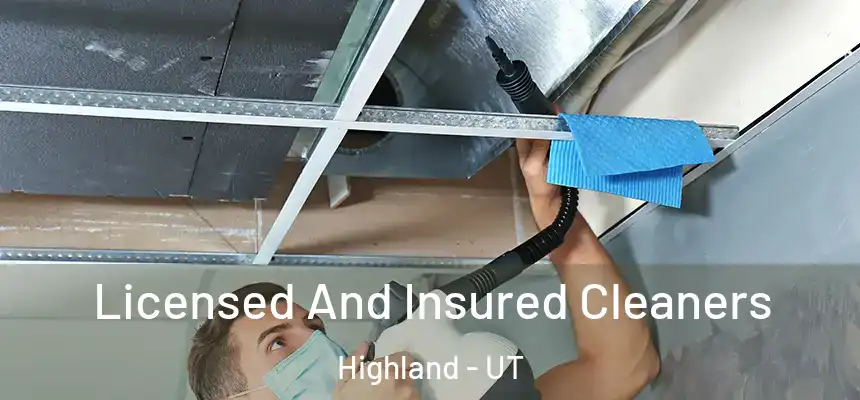  Licensed And Insured Cleaners Highland - UT